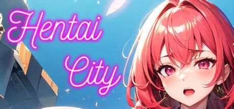 hentai hentai|Hentai City